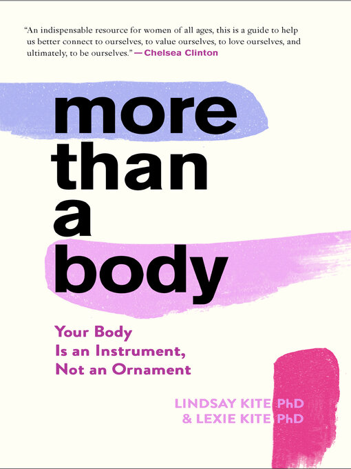 Title details for More Than a Body by Lexie Kite - Available